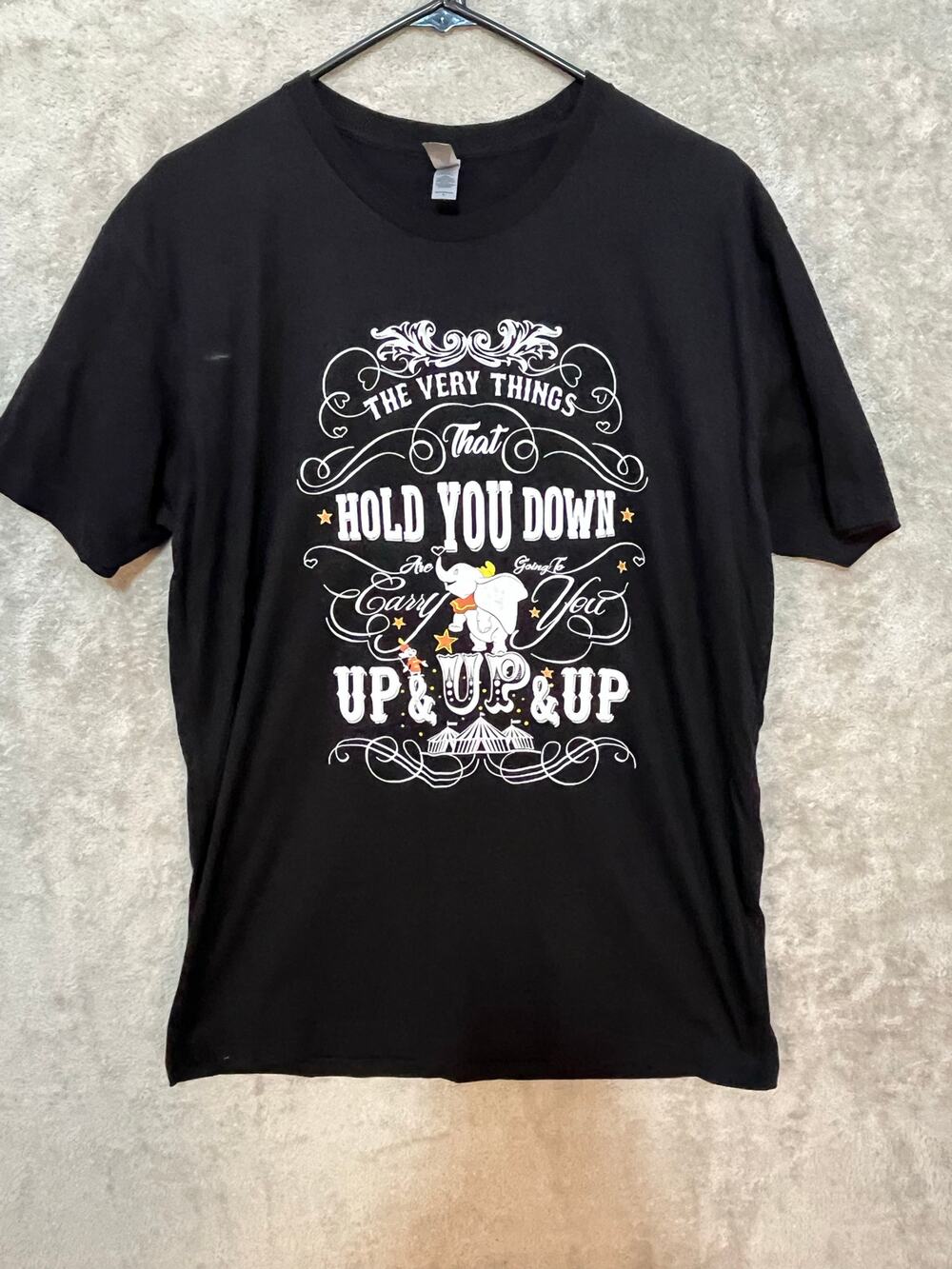 The Very Things That Hold You Down Carry You Up Dumbo T-Shirt Large Whimsy